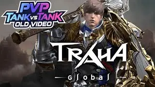 TRAHA GLOBAL PVP REUPLOAD ЛУЧШАЯ MMORPG ВСЕХ ВРЕМЕН