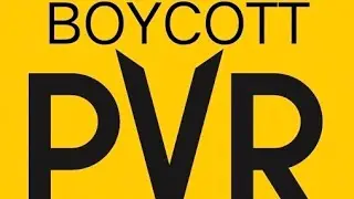 BAN PVR. PEOPLE PLS BOTCOTT PVR.