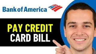 HOW TO PAY CREDIT CARD BILL BANK OF AMERICA 2026! (FULL GUIDE)