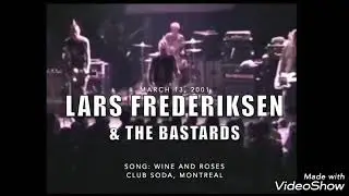 lars frederiksen and the bastards wine and roses live