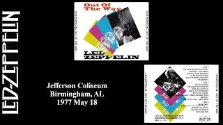 Led Zeppelin - 1977 May 18 - Jefferson Coliseum - Birmingham, AL (Aud)