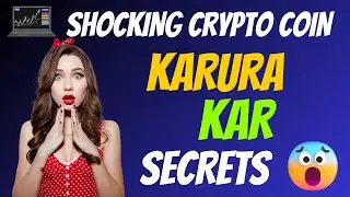 The Shocking Karura Coin KAR Secrets | Cryptocurrency New Crypto Token Facts Trading Guide