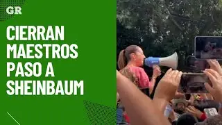 Cierran maestros paso a Sheinbaum en Chilpancingo