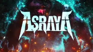 Asraya - Forged In Fire (Official Lyric Video)