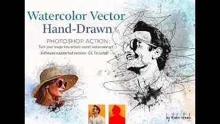 Watercolor Vector Hand-Drawn Photoshop Action