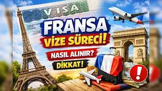 Fransa Vize Başvurusu Nasıl Yapılır?