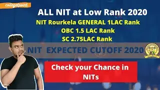 NIT at low JEE Main Rank 2020 | Get NITs UPTO 1lac Rank