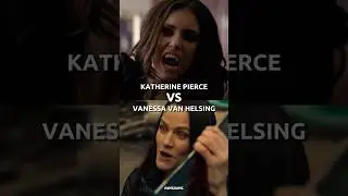 Katherine Pierce VS Vanessa Van Helsing