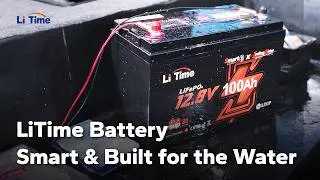 Upgrade Your Trolling Motor: LiTime 12V 100Ah &mdash; Lighter, Smarter, Longer.