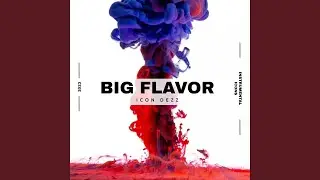 Big Flavor