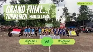 it’s time… GRAND FINAL Turnamen Futsal Jendela Langit GESANG FC VS RAJAWALI