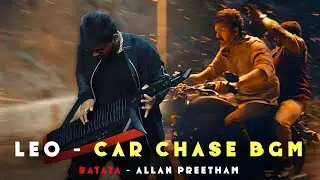 LEO - Ratata BGM - Allan Preetham |Thalapathy Vijay | Lokesh Kanagaraj | Anirudh Ravichander