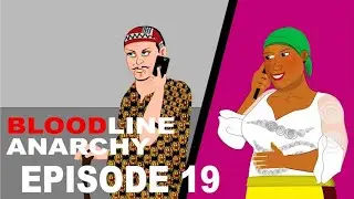 Bloodline Anarchy Episode 19 Entertaiment film animation   anime