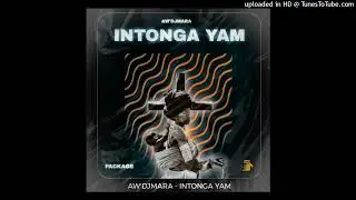 Aw'DjMara-Intonga Yam