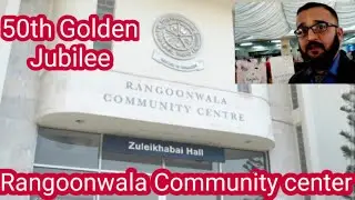 Rangoonwala Community center 50th Golden Jubilee Celebration.