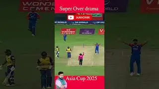 🔥 &ldquo;IND vs SL Last Over Drama & Super Over Thriller | Asia Cup 2025 Highlights&rdquo;