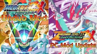 Mega Man Zero/ZX Legacy Collection (PC) - ZX Advent Undub + Mythos Remastered Soundtrack Fan Mods!
