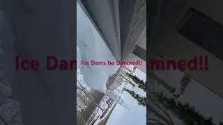 Ice Dam Revenge!!   #diy #shorts
