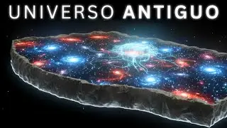Lo Más Antiguo Que Hemos Detectado En El Universo