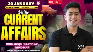 🔴 30 JANUARY 2026 | Daily Current Affairs | For Bank, Insurance & SSC Exams | Kush Pandey
