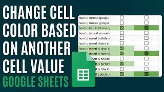 How to Change Cell Color Based on Another Cell in Google Sheets [Quick Guide]