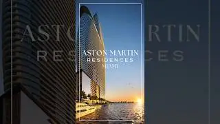 🌟Aston Martin Residences | Sophisticated Waterfront Living in Miami #shorts #miami