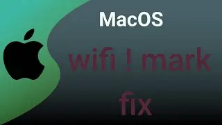 MacOS wifi ! mark fix | wifi not working fix