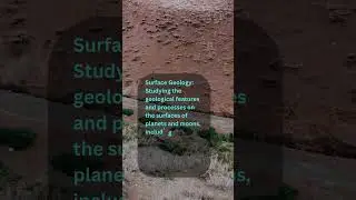 Planetary science, also known as planetary geology or astrogeology