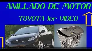 VIDEO TOYOTA COROLA ANILLADO PARTE 1