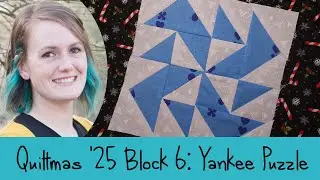 Quiltmas 2025, день 6: Yankee Puzzle