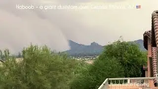 🇺🇸Exploring USA🇺🇸 Force of Nature - Haboob - a giant dust storm washes over Camelback Mountain, AZ