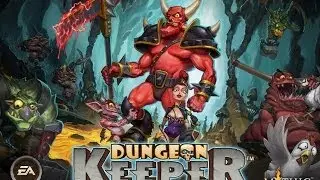 Dungeon Keeper - управляем нечестью  на Android ( Review)