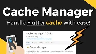 ⚡Cache Manager - Handle Flutter Cache Like A Pro!