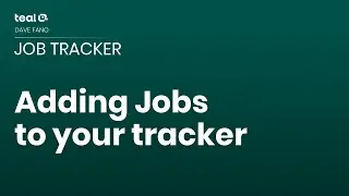 Adding Jobs to your tracker - Job Tracker