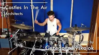Architects - Castles In The Air | Drum Cover (One Take)