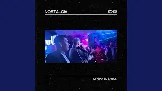 ENGANCHADO NOSTALGIA 2025