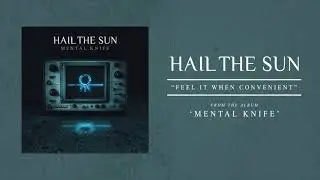 Hail The Sun 