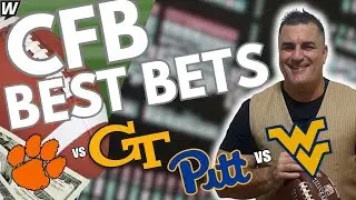 College Football Week 3 Best Bets | Clemson vs Georgia Tech | Pitt vs West Virginia
