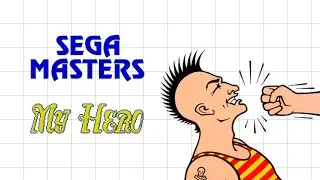 My Hero (1986 Sega) | Sega Masters #4
