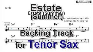 Estate (Summer) by Bruno Martino - Backing Track with Sheet Music for Tenor Sax