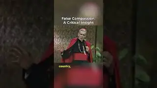 Fulton Sheen's Warning: The Rise of False Compassion | A Timeless Message
