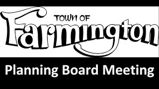Farmington Planning Board Meeting   October 15 2025