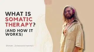 Что такое соматическая терапия? Как она лечит тревогу, депрессию, травмы и нарушения нервной регу...
