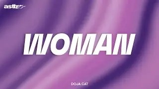 Doja Cat - WOMAN (Lyrics)