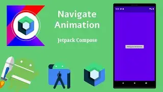 How to Implement Navigation with Animation in Jetpack Compose | Android | Kotlin | Make it Easy