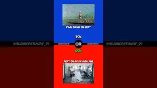 Which Would You Choose? | Muslim Choices #muslim #islamicquiz #wouldyourather #islamic_video #fyp