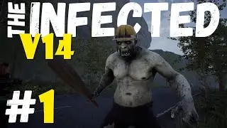 The INFECTED V14 💀 1 💀 Ну что там нового завезли ?