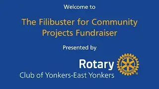 Yonkers Rotary Filibuster for Community Projects Fundraiser - Part 3