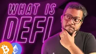 🤑 DeFi - A beginner's guide to Decentralized Finance + ETH Giveaway | Mohit Mamoria