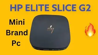 Brand Pc Price || Hp Elite Slice G2 Mini Brand Pc || New Collection